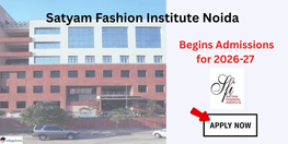 Satyam Fashion Institute Noida Begins Admissions For Batch 2026 27